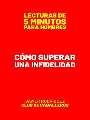 cover image of Cómo Superar Una Infidelidad